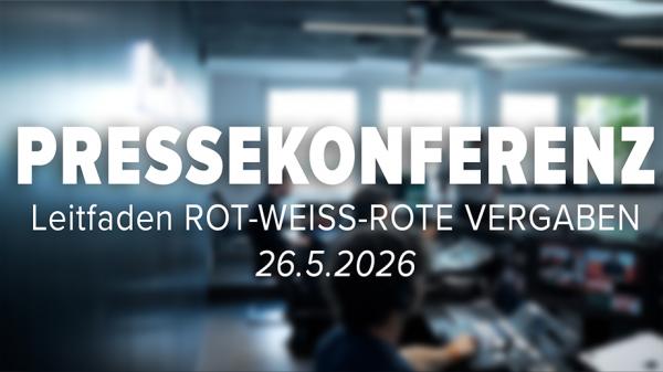 Thumbnail Pressekonferenz ROT-WEISS-ROTE VERGABEN Mai 2026